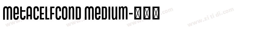 MetaCELFCond Medium字体转换